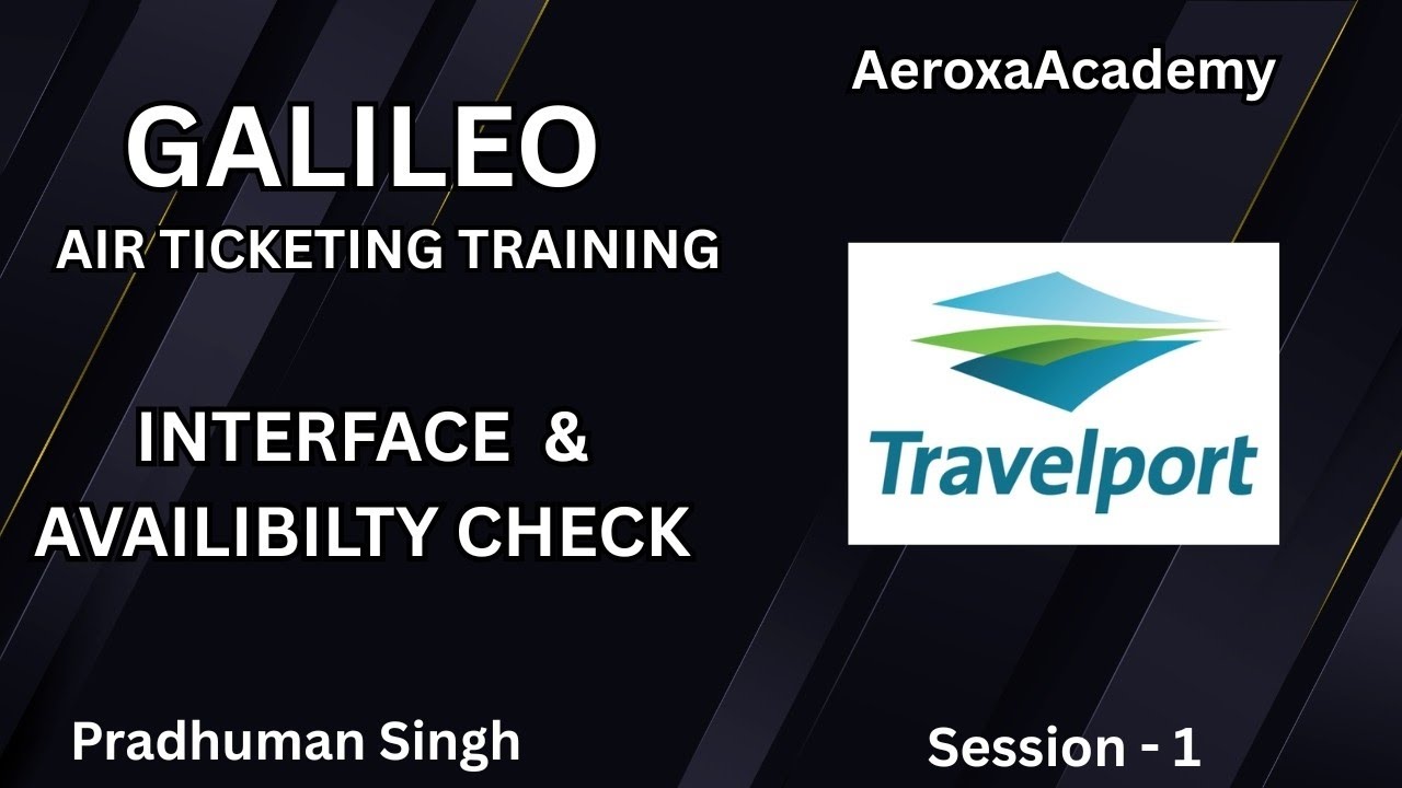Galileo Air ticketing training Availability command and graphical interface 