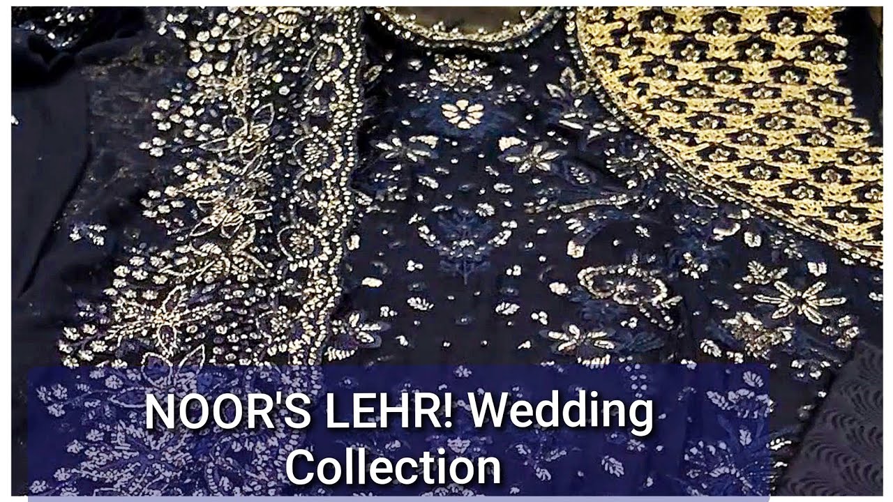 Elevate Your wardrobe with Noor's Chiffon Collection!! Noor's LEHR!! Wedding Collection!!