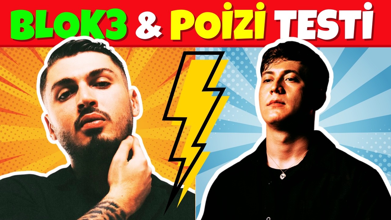 BLOK3 ve POİZİ Testi 🔥🎉 Blok3 & Poizi Hangisini Daha İyi Tanıyorsun? | Blok3 & Poizi Bilgi Yarışması