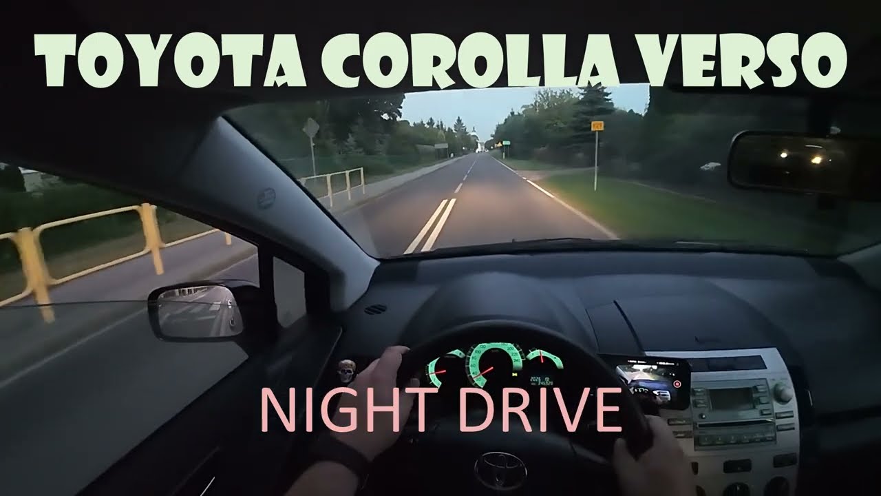 Toyota Corolla Verso - Countryside East Poland. Night drive.
