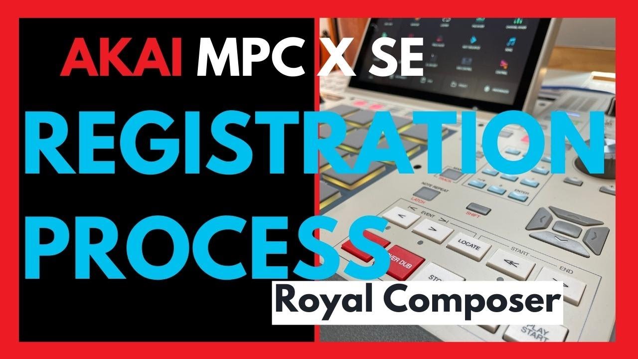 Akai MPC X SE Registration & Activation Process #royalcomposer