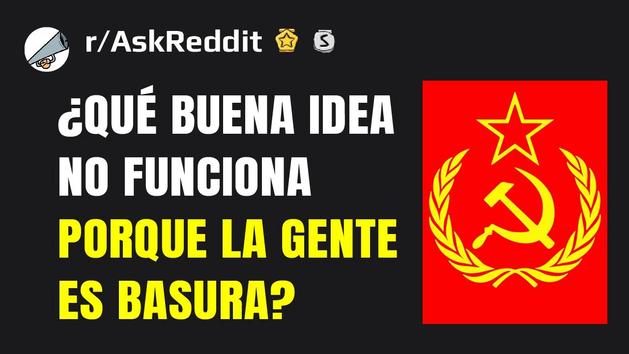 ¿Qué buena idea no funciona porque la gente es una miеrda?