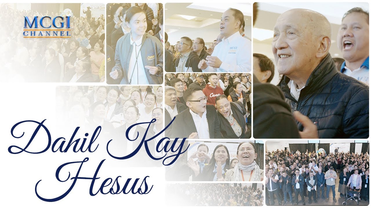 Dahil Kay Hesus |  MCGI Brethren in West Calgary, Canada Sing Together | Songs of Faith