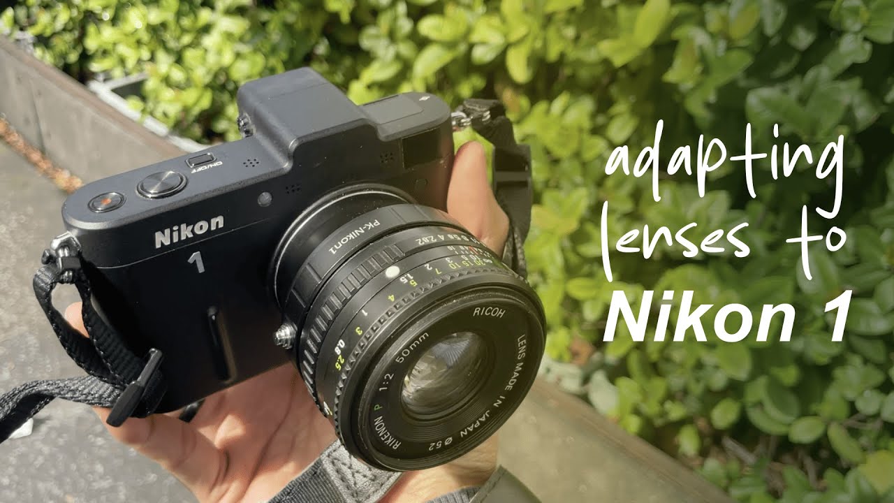 Удовольствие и особенности адаптации винтажных объективов к Nikon 1 v1