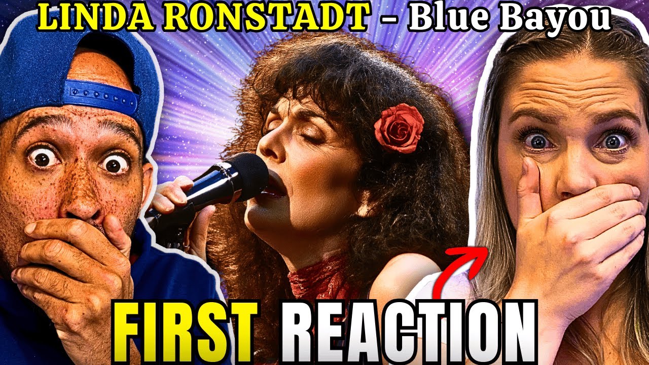 My WIFE's Intro to LINDA RONSTADT! Blue Bayou FIRST reaction,, That SURPRISED her...