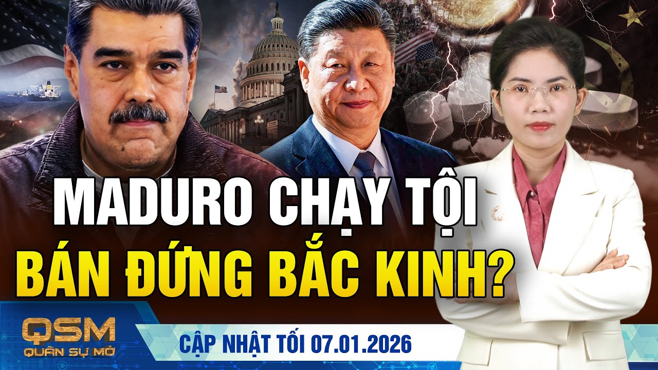 Mỹ đưa 2 trợ thủ mạnh của Maduro vào tầm ngắm. Zelensky thắng lớn, Đức, Anh, Pháp sẵn sàng cử binh