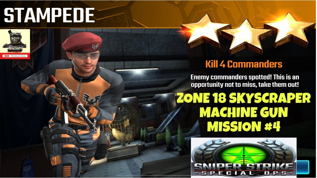 Campaign Zone 18 Skyscraper Stampede Machine Gun mission #4 Sniper strike : special ops