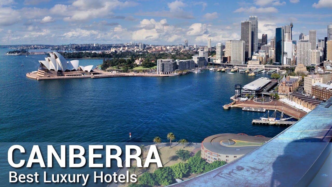 TOP 10 BEST Luxury Hotels In CANBERRA , AUSTRALIA | Part 2