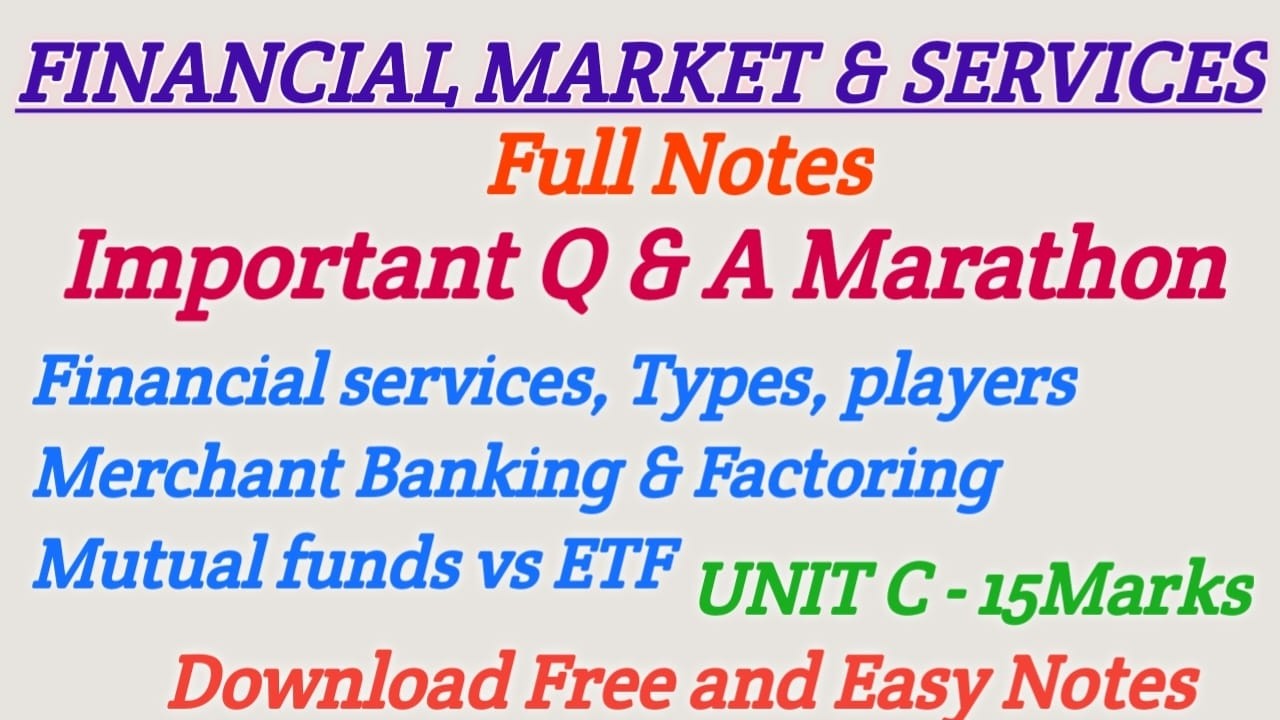Financial services | Mutual Funds | Merchant Banking | Factoring | ETF | Role of Merchant Banker