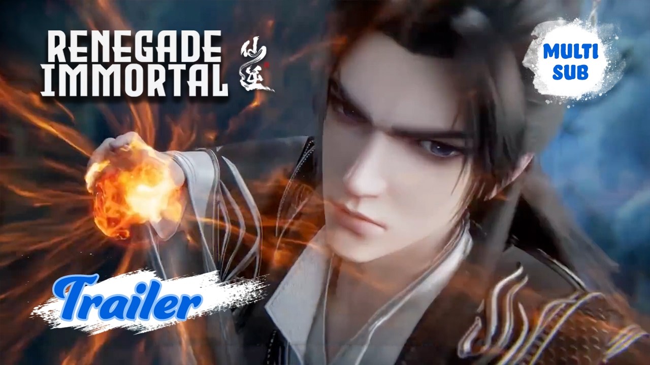 ✨Renegade Immortal EP160 Preview [MULTI SUB]