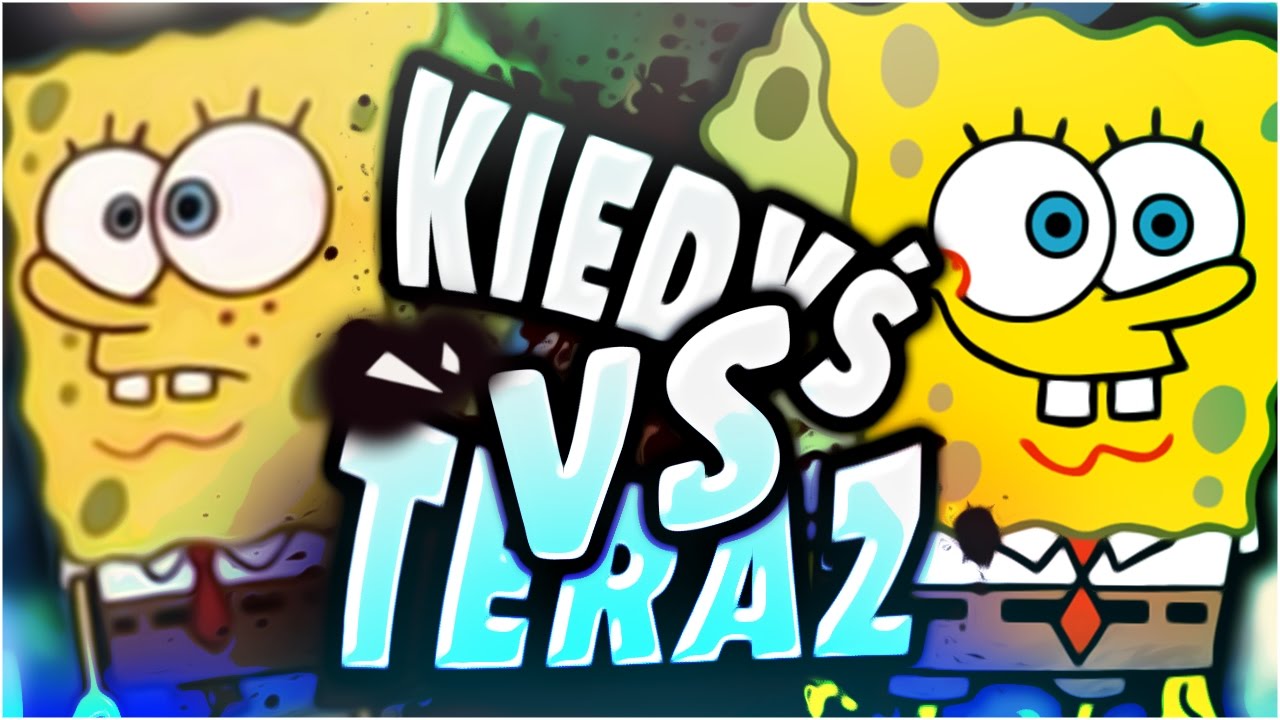 SPONGEBOB KIEDYŚ vs TERAZ?