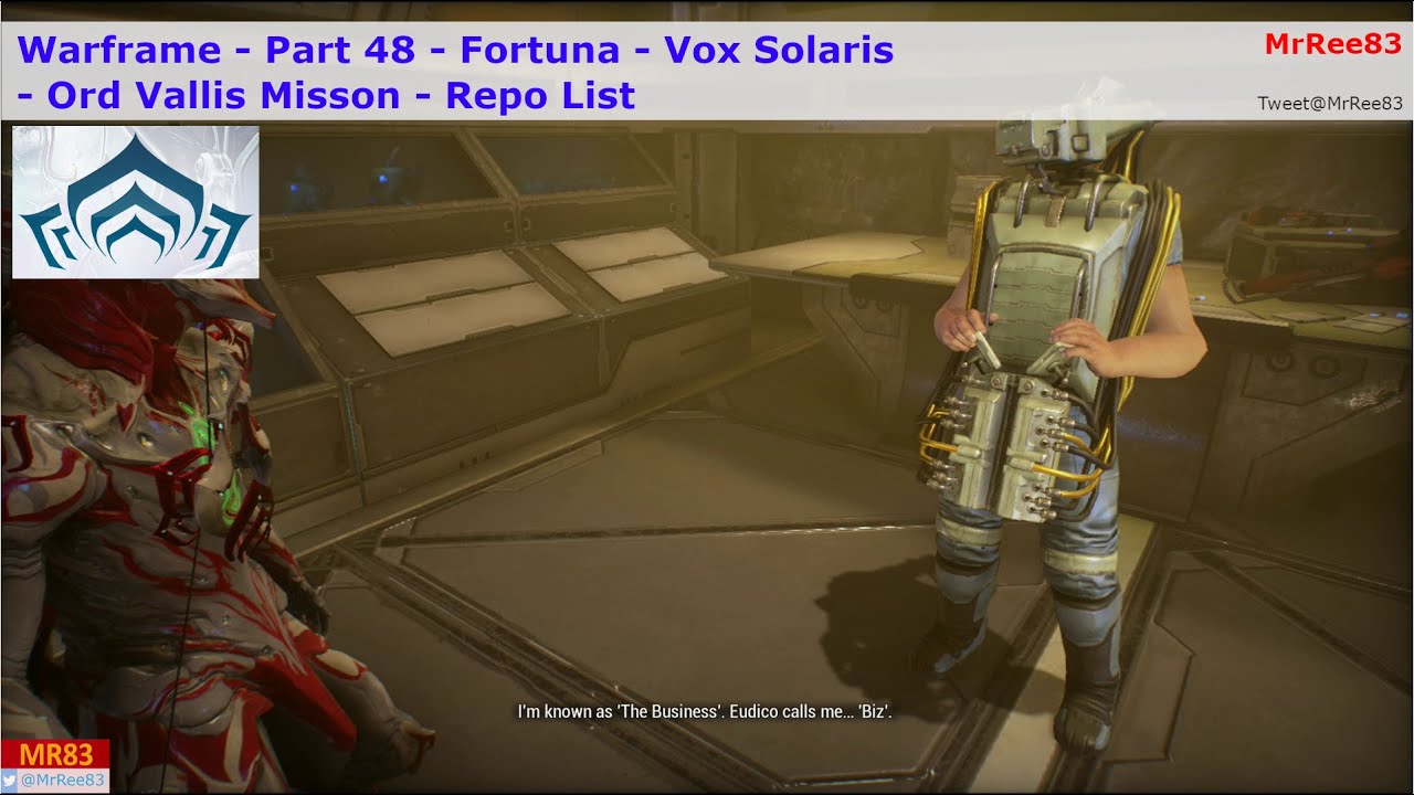 Warframe - Part 48 - Vox Solaris - Orb Vallis Mission - Repo List (MrRee83)