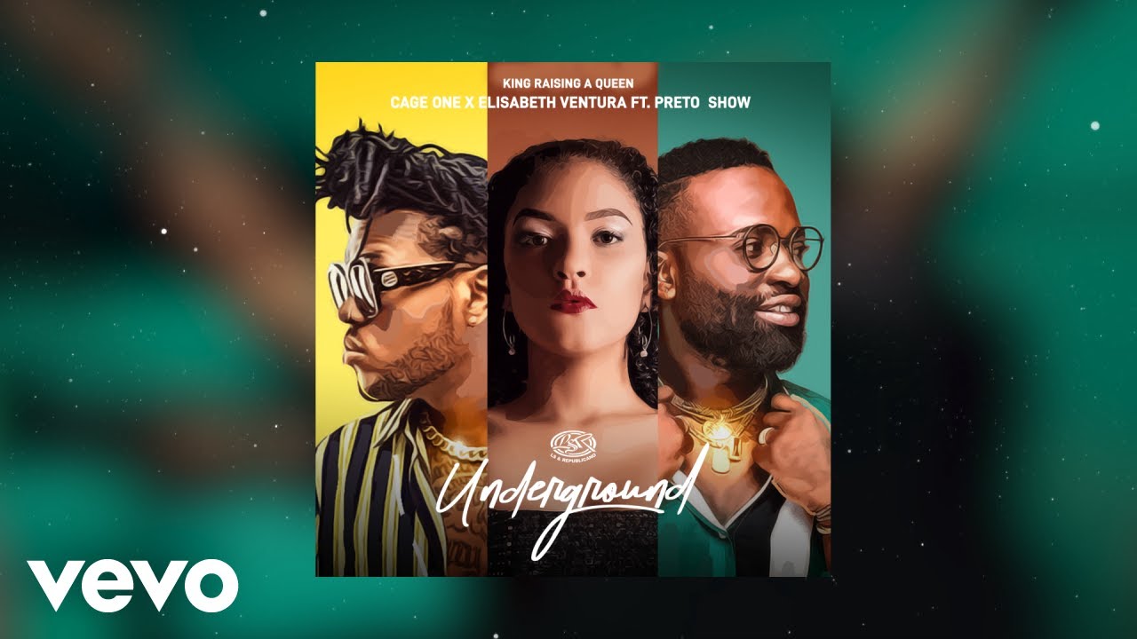 Cage One, Elisabeth Ventura - Underground (&Aacute;udio Oficial) ft. Preto Show