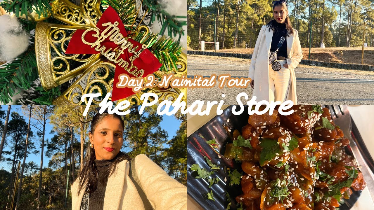 HIDDEN GEM OF NAINITAL MARKET: THE PAHARI STORE || Nainital Tour- Day 2.