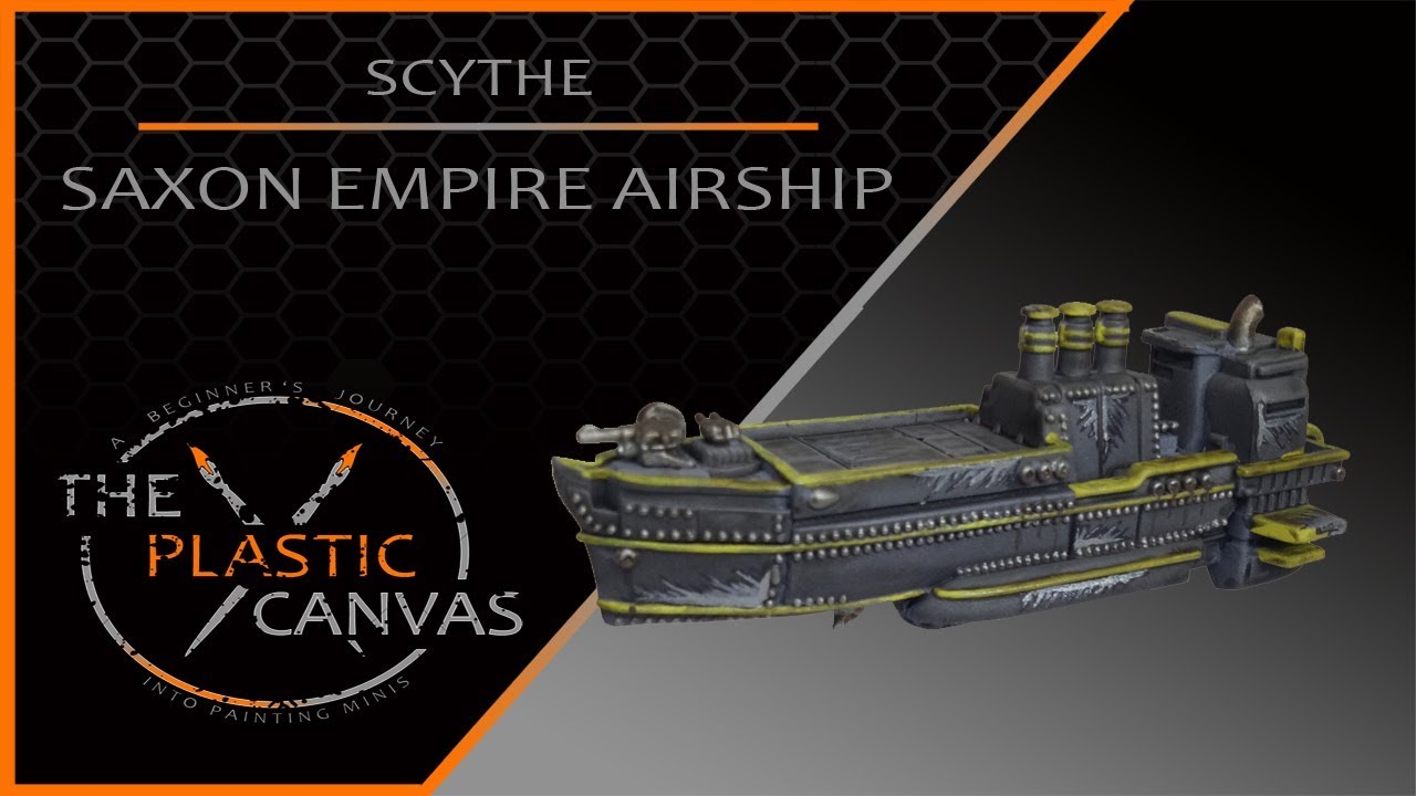 The Plastic Canvas - Scythe - Ep 3 - Saxon Empire Airship