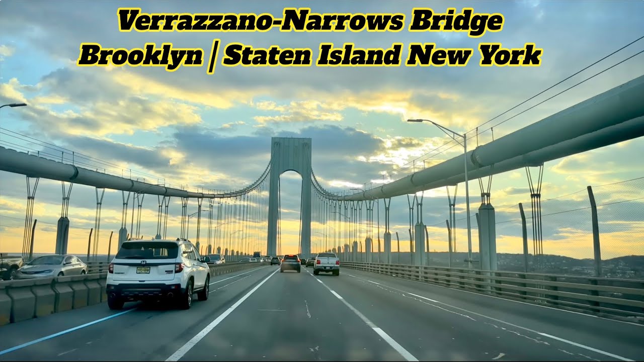 🚘 Verrazano Bridge Crossing | Brooklyn | Staten Island | New York