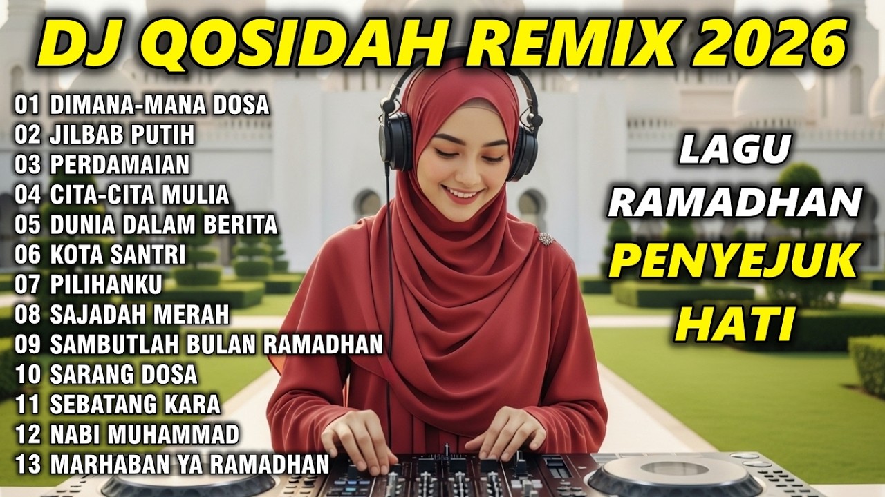 ENAK!! DJ SHOLAWAT QASIDAH TERBARU 2026 DJ RELIGI SLOW REMIX FULL BASS - DIMANA-MANA DOSA