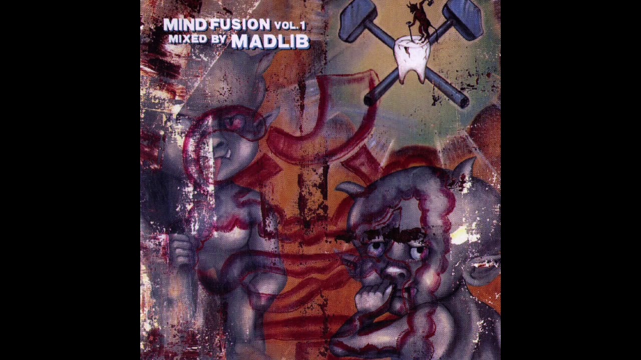 Madlib - Mind Fusion vol. 1: Hip-Hop (2004)