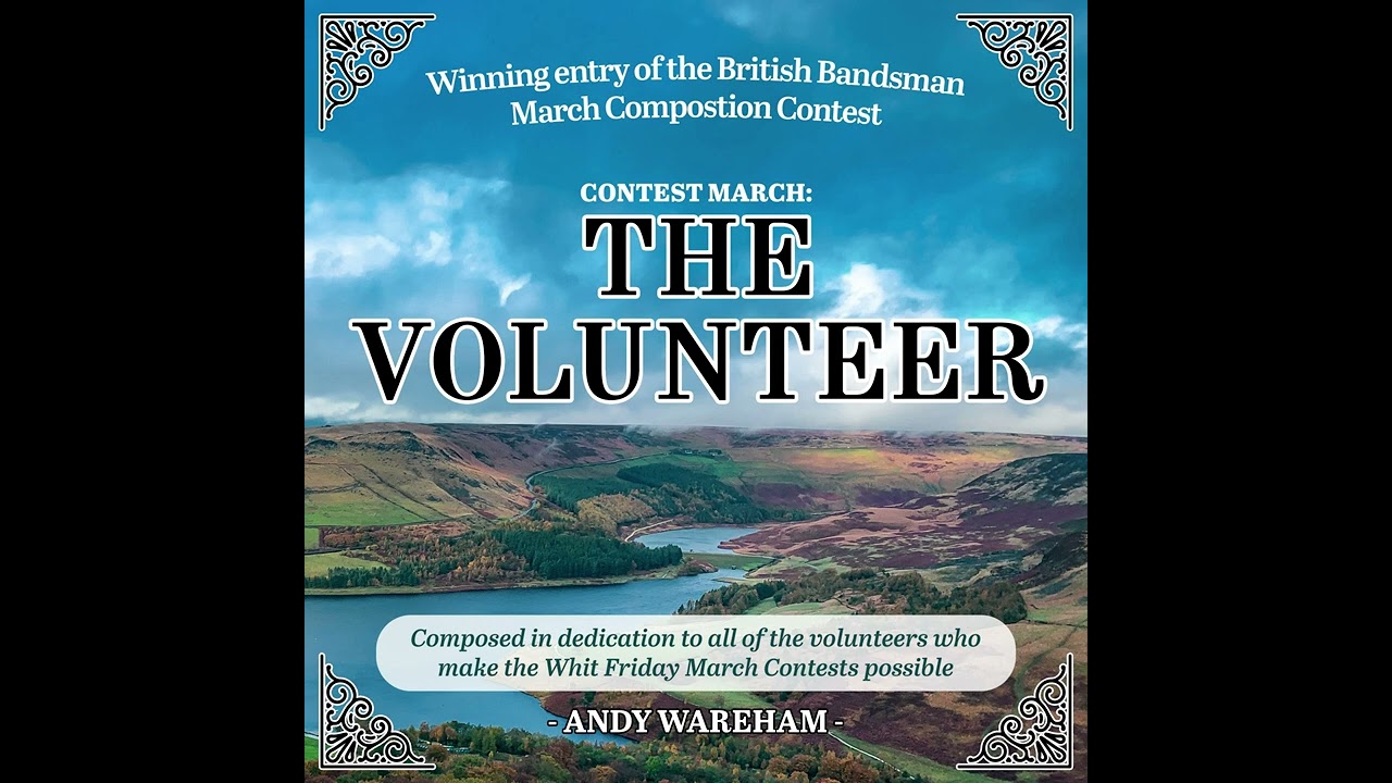 Foden's Band - Contest March: "The Volunteer"