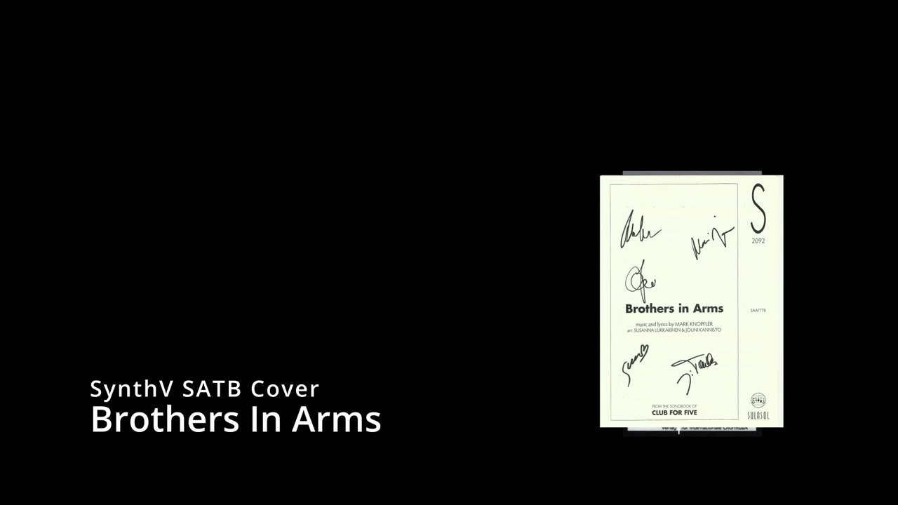 [SynthV Cover] [SAA/TTB] Brothers In Arms
