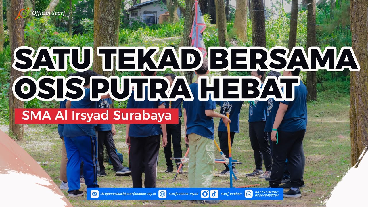 Satu TEKAD untuk OSIS SMASAD HEBAT || LDKS OSIS SMA Al Irsyad Surabaya 2025 