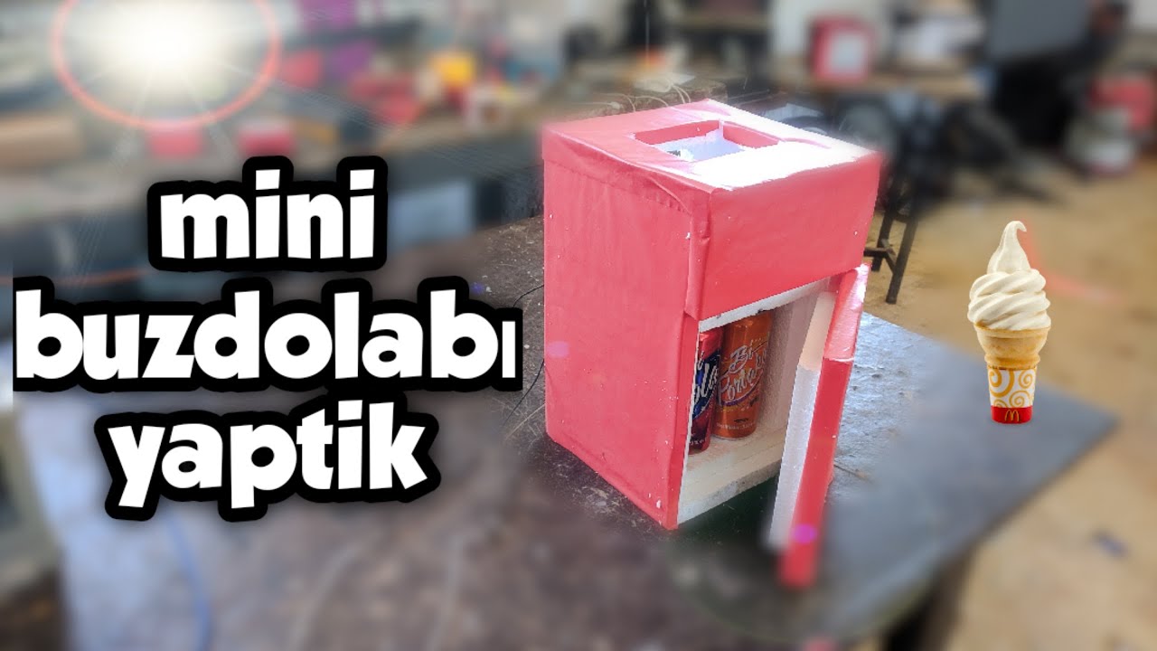 MİNİ BUZDOLABI YAPIMI - BASİT BUZDOLABI YAPIMI