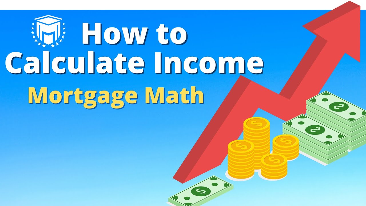 How to Calculate Income (Calculating Income) - Mortgage Math (NMLS Test Tips)