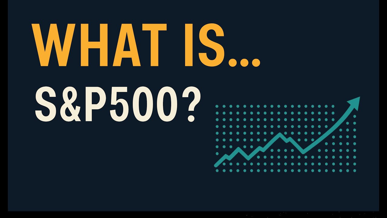 What Is the S&P 500? (And Why It Matters)