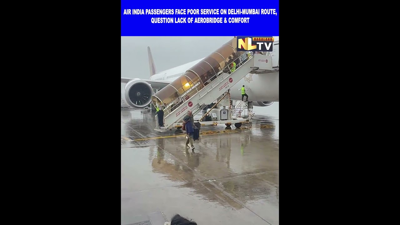 AIR INDIA PASSENGERS FACE POOR SERVICE ON DELHI-MUMBAI ROUTE, QUESTION LACK OF AEROBRIDGE & COMFORT