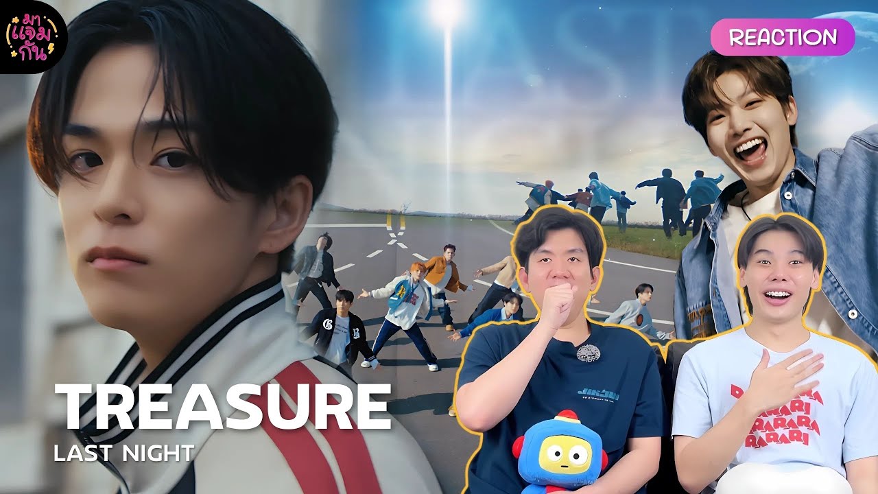 [REACTION] TREASURE - LAST NIGHT | หน้าหนาวกับเทรเชอร์มันอบอุ่นหัวใจจัง🩵🌅