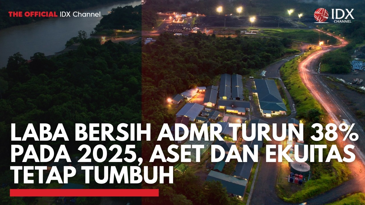 Laba Bersih ADMR Turun 38% pada 2025, Aset dan Ekuitas Tetap Tumbuh | 1ST SESSION CLOSING