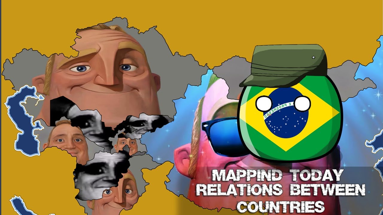 Mapping Today Asia  (Relations between Countries - BRAZIL) - Mr Incredible canny/Uncanny  Part25