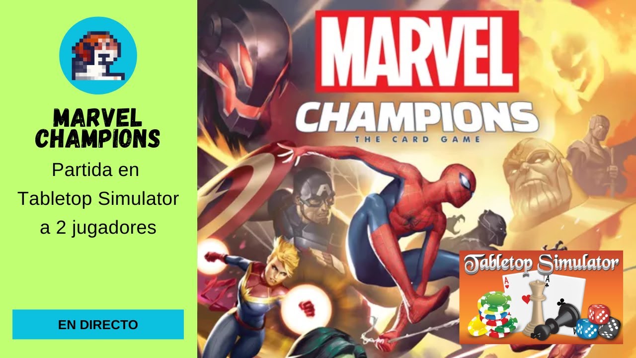 En directo - Marvel Champions: ¡Partida en Tabletop Simulator a 2 jugadores!