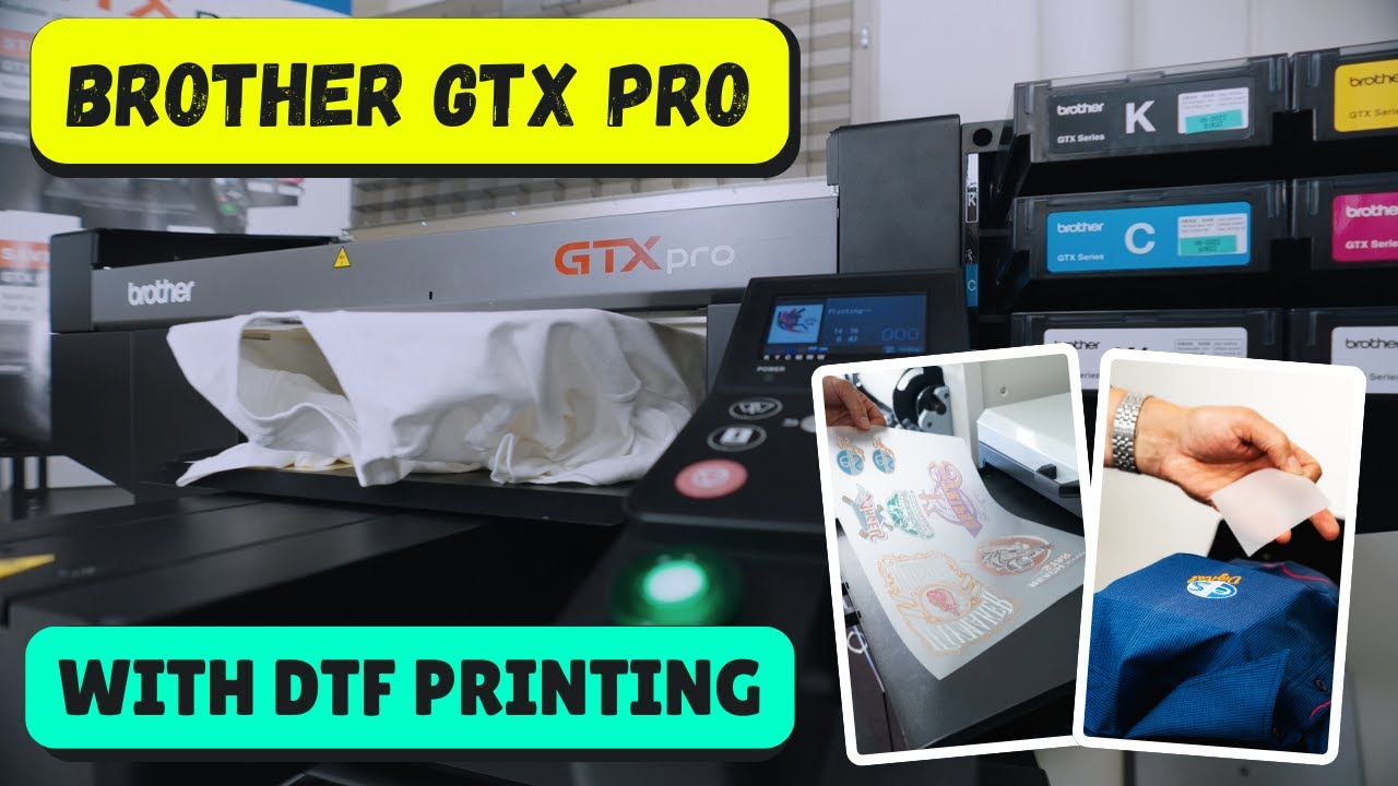 Brother GTX Pro DTG Garment Printer Now With DTF Printing!