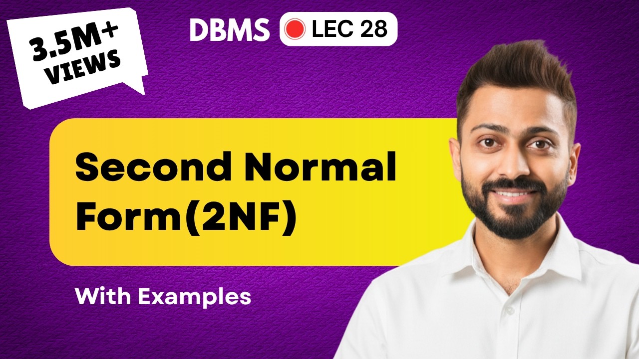 Lec-28: Second Normal Form | 2NF | Database Management System