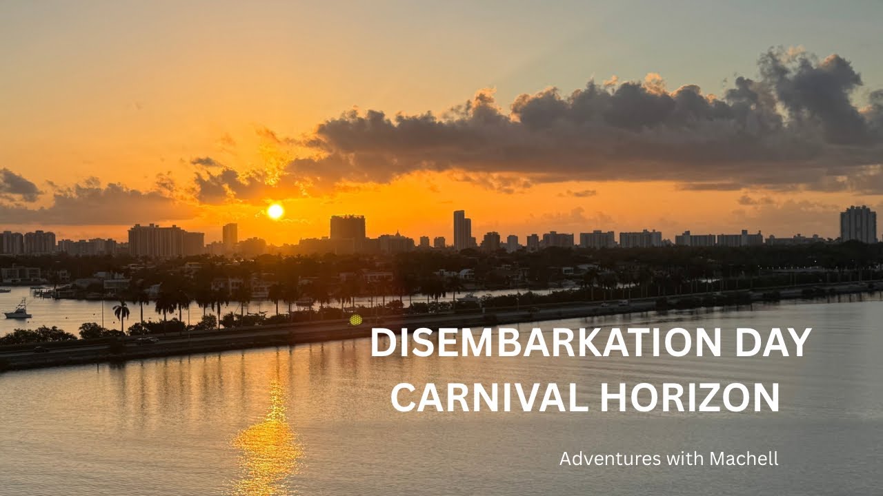 FINAL DISEMBARKATION/CARNIVAL HORIZON