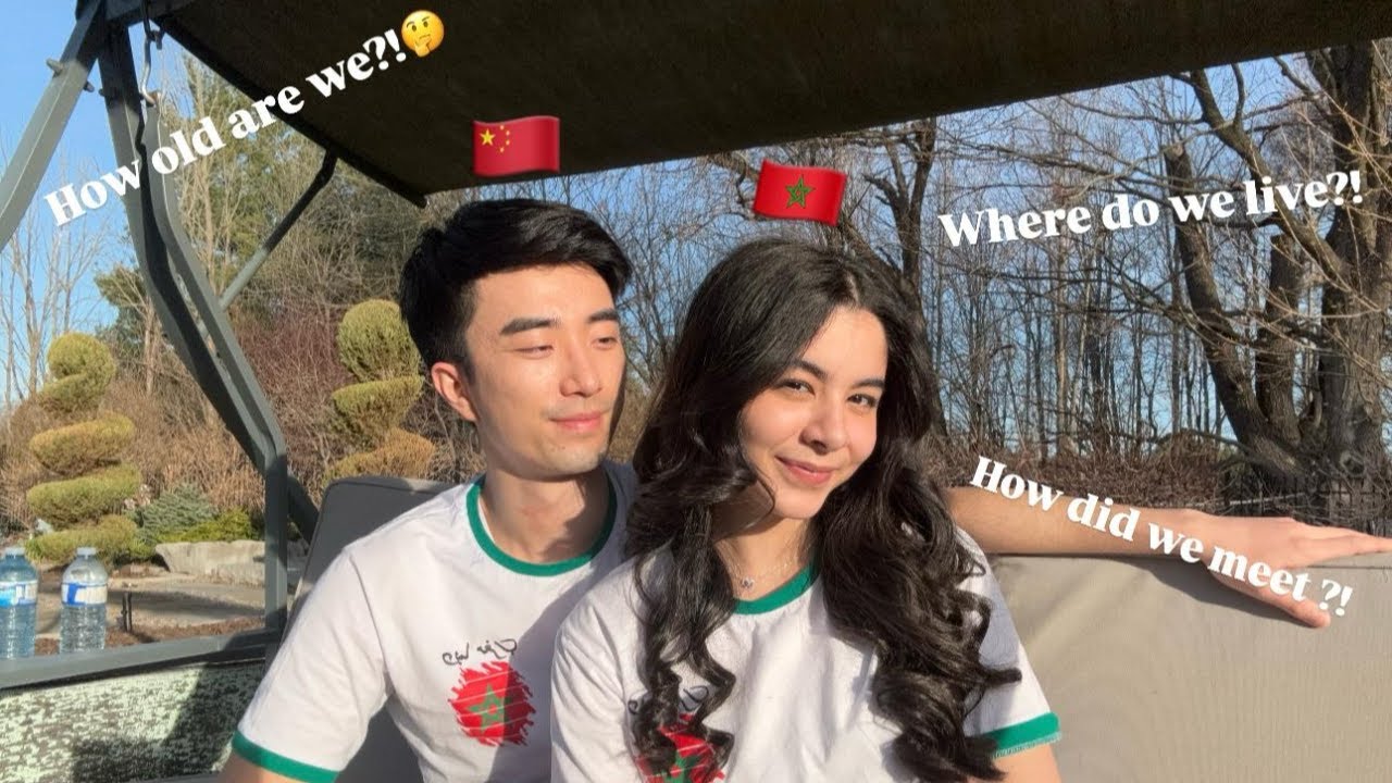 HOW WE MET? / international couple, Moroccan & Chinese