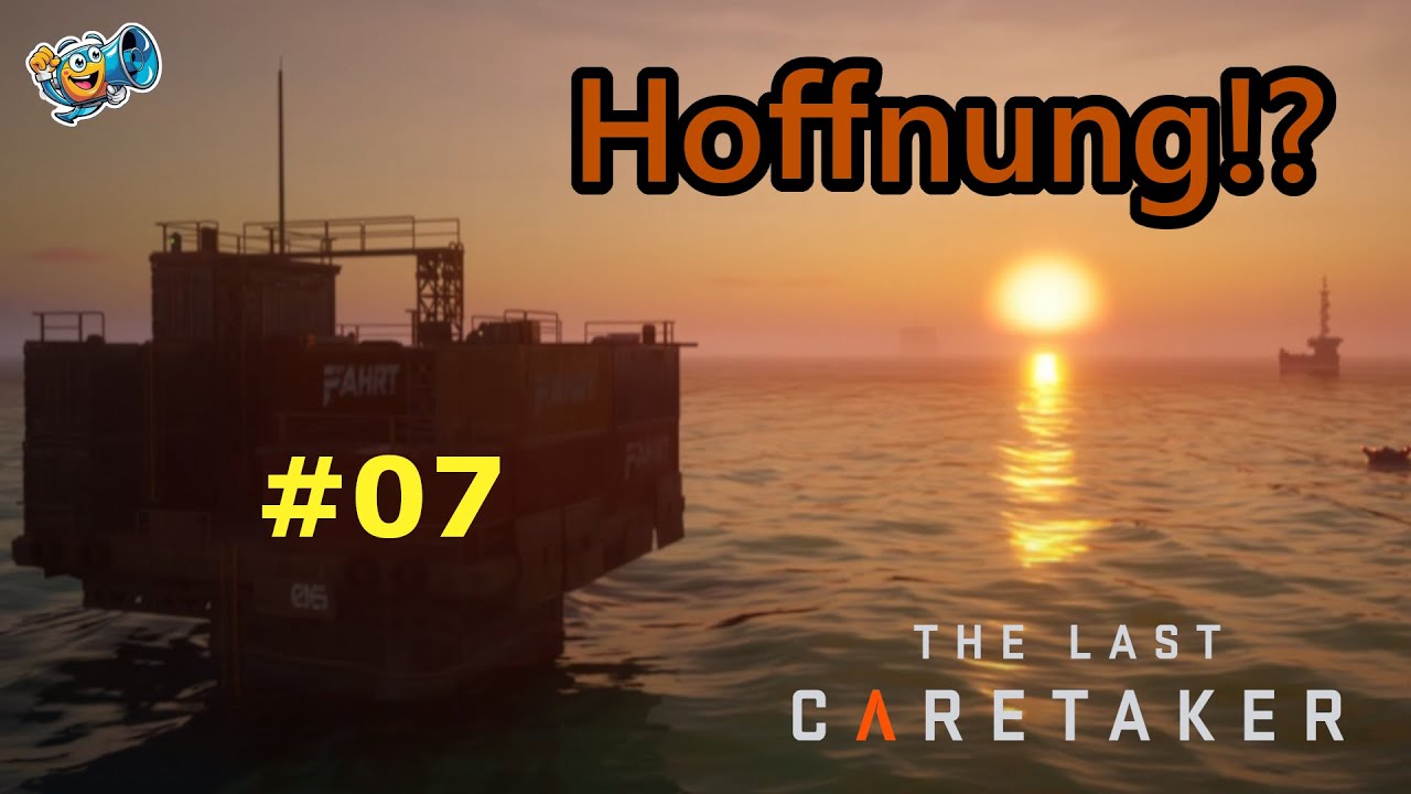 The Last Caretaker: Das Spiel ist anders… genau das macht es spannend🤖 Ep.07 🤖 Angespielt deutsch
