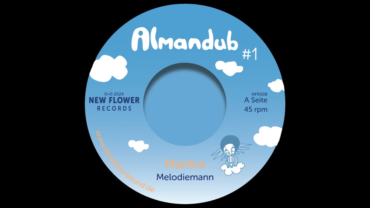 Almandub#1 - Mantra und Mantra Dub von Melodiemann und Tamrin the Merchant