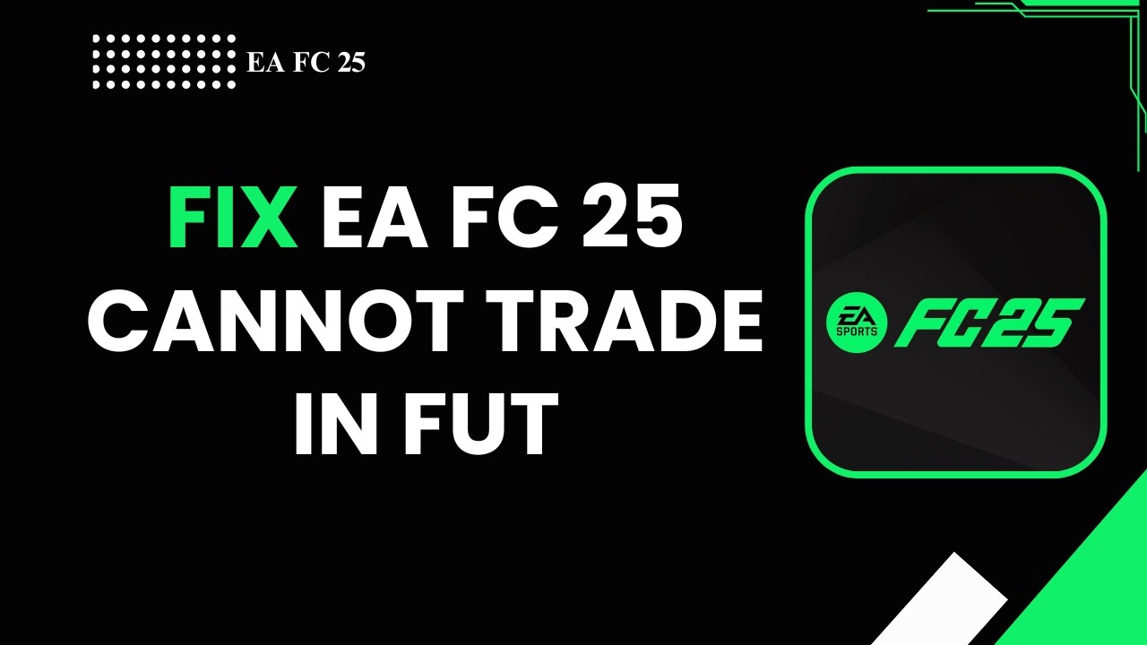 КАК ИСПРАВИТЬ ОШИБКУ ТОРГОВЛИ В EA FC 25 FUT