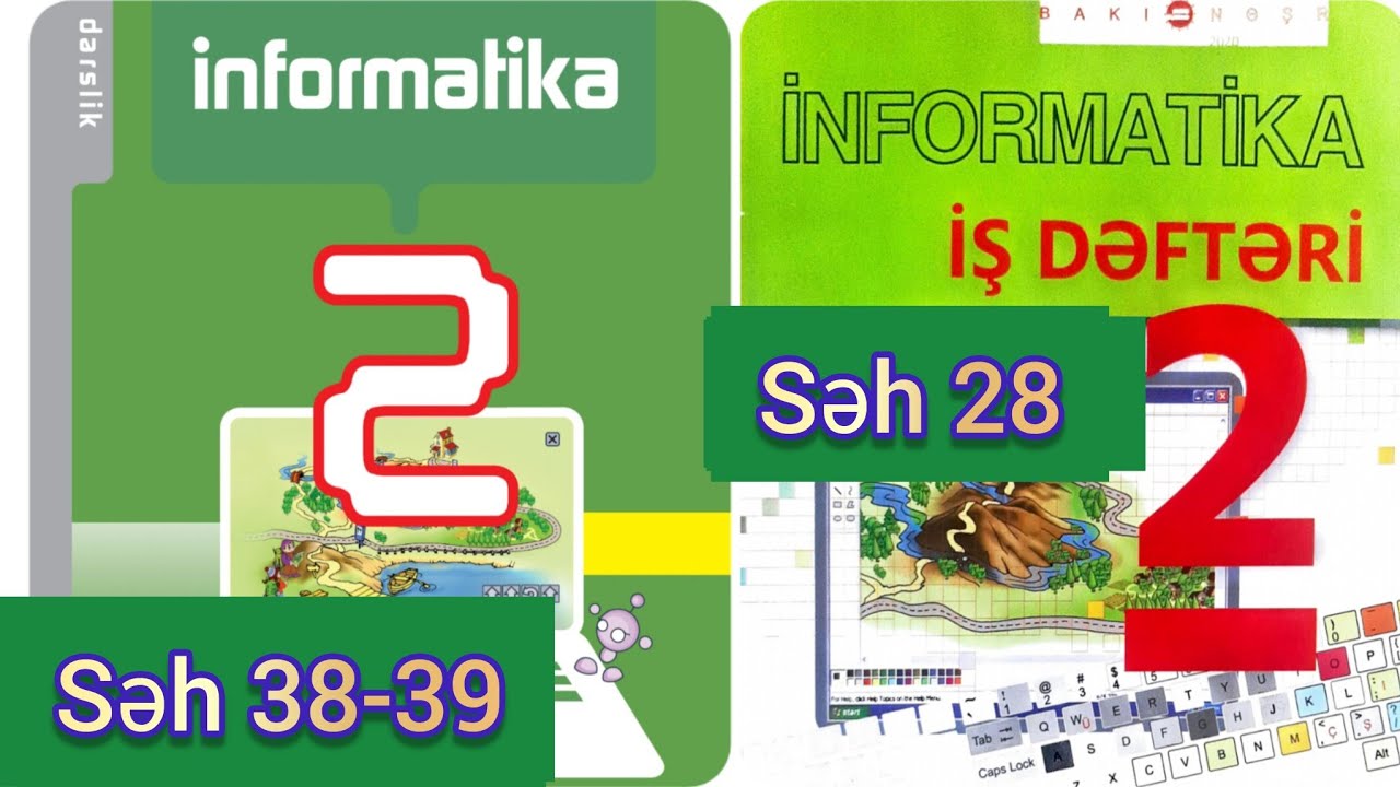 2-ci sinif İnformatika dərslik səh 38,39. İş dəftəri səh 28. Qeyri-müəyyən mülahizə