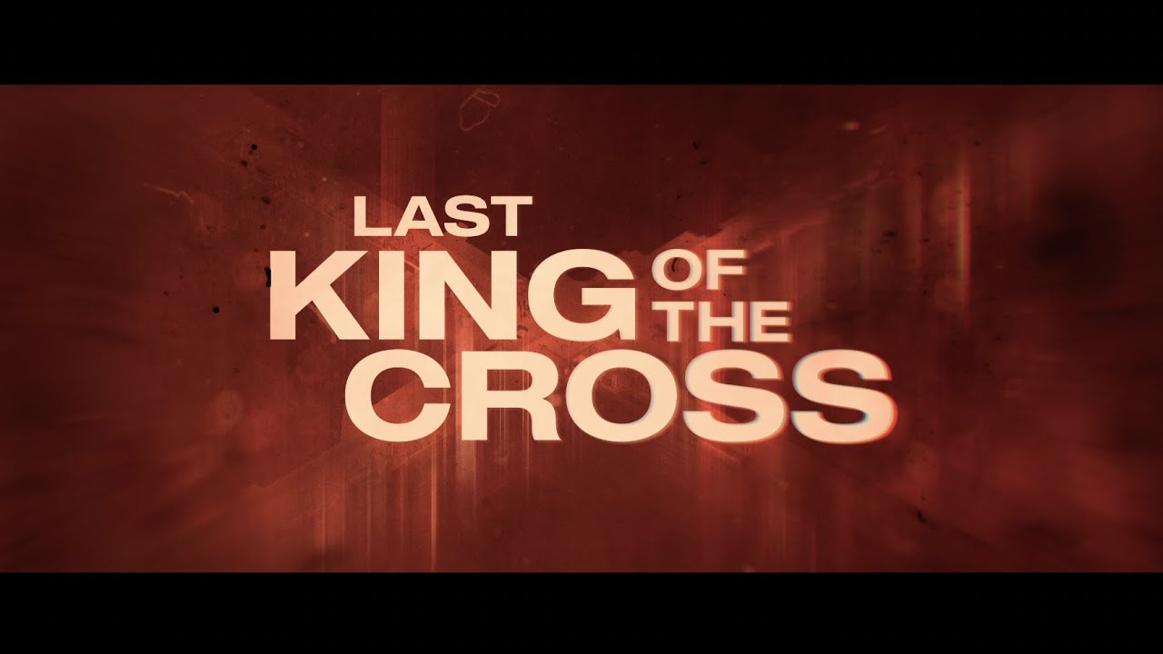 Last King of The Cross | Behind The Scenes | Paramount+ Australia