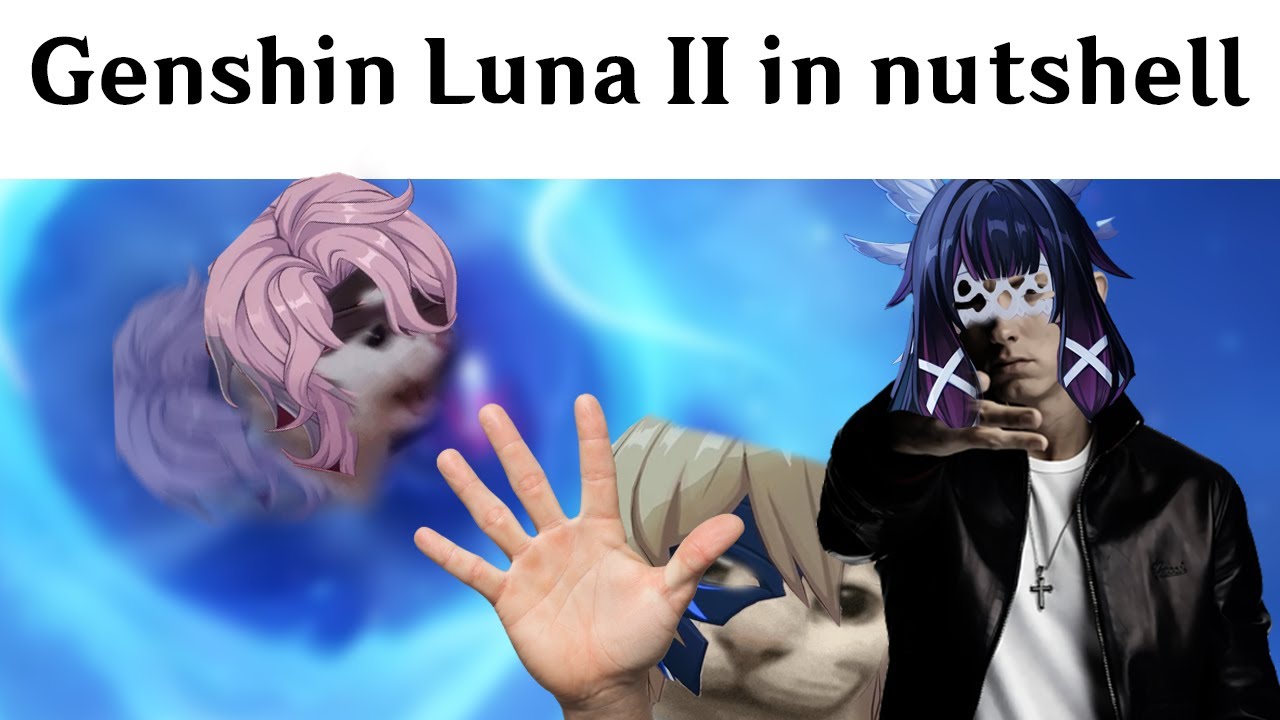 Genshin Luna II в двух словах