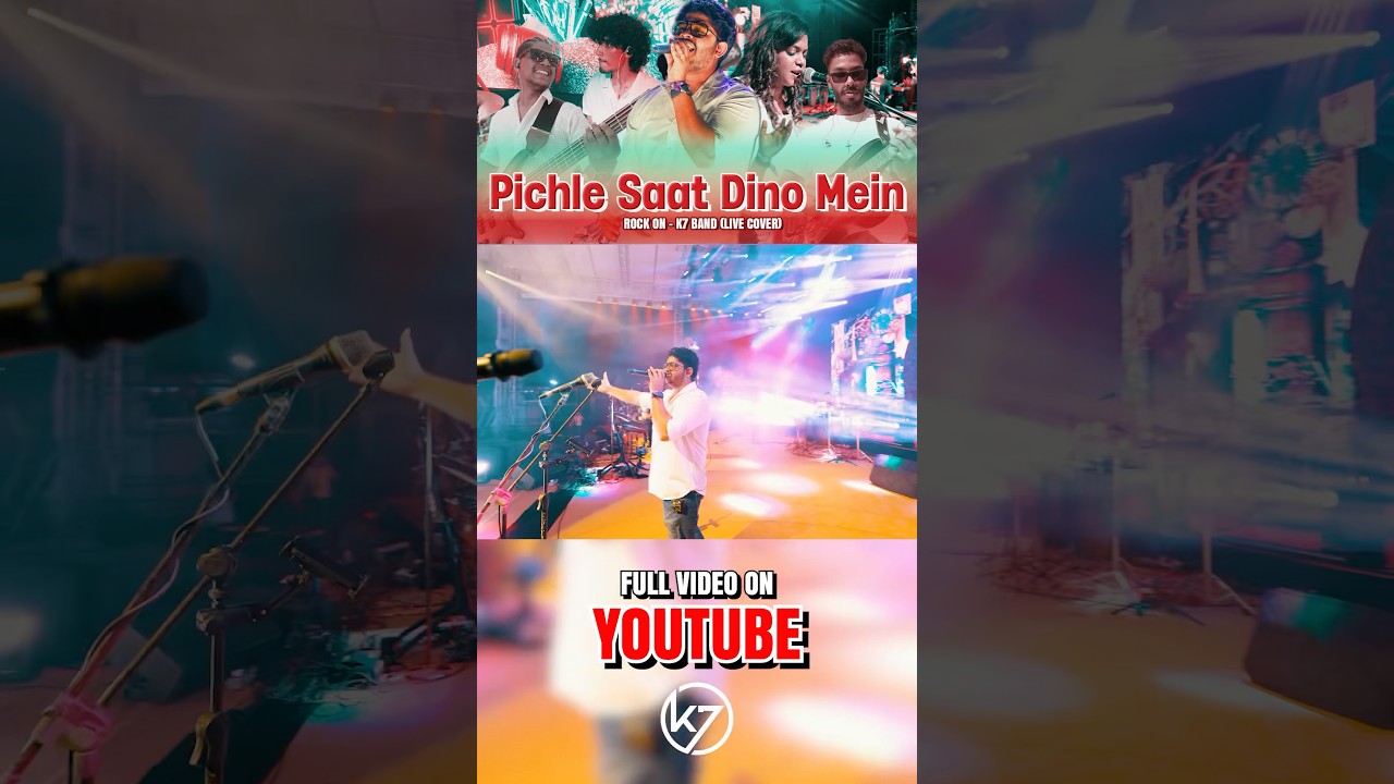 Pichle Saat Dino Mein - Rock On Cover | K7 Band Goa