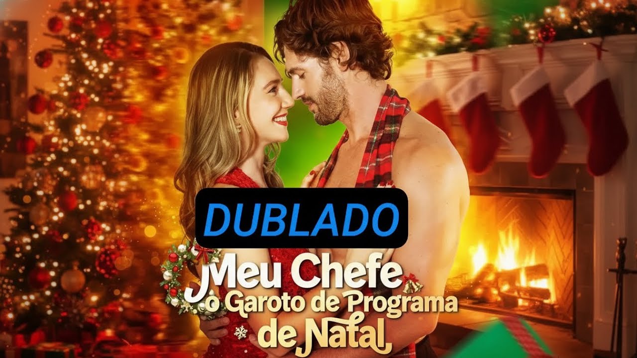 MEU CHEFE O GAROTO DE PROGRAMA DE NATAL 