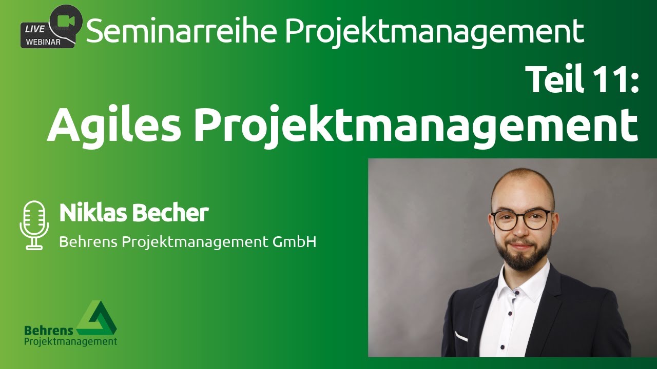 Agiles Projektmanagement. Seminarreihe Projektmanagement. Teil 11
