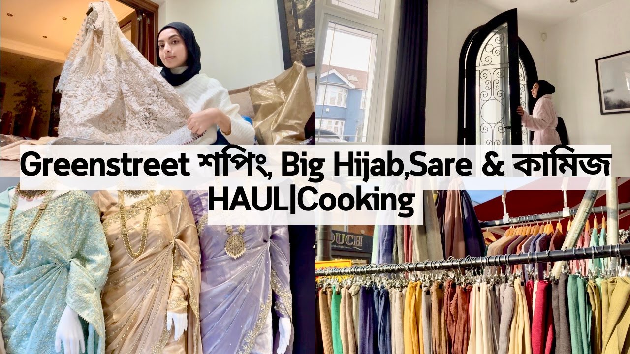 Greenstreet শপিং শাশুড়ি সাথে Party Hijab, শাড়ি & কামিজ  HAUL| বাসার রান্না বান্না VLOG ♡