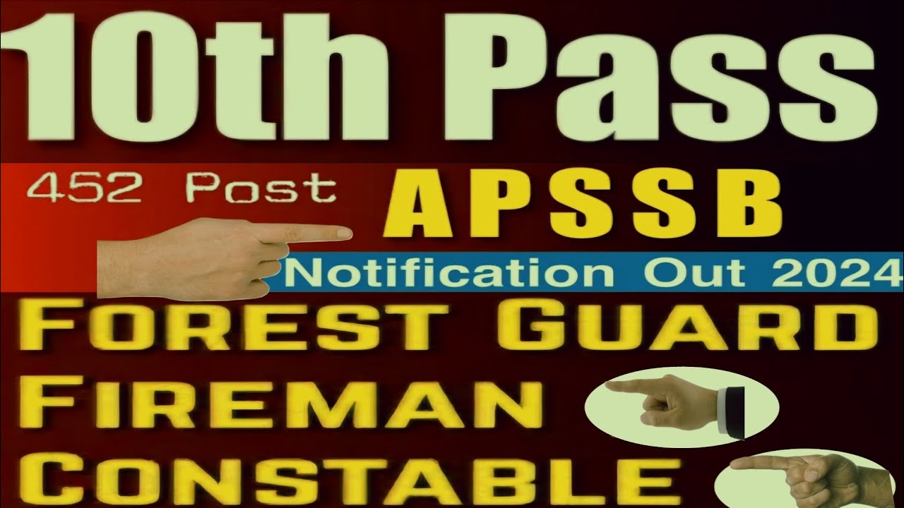 APSSB Recruitment 2024 // APSSB Forest Guard, Fireman, Constable  & Other Post
