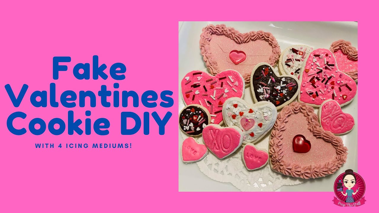 Fake Valentines Cookies using four icing mediums! / Galleta de St. Valentine