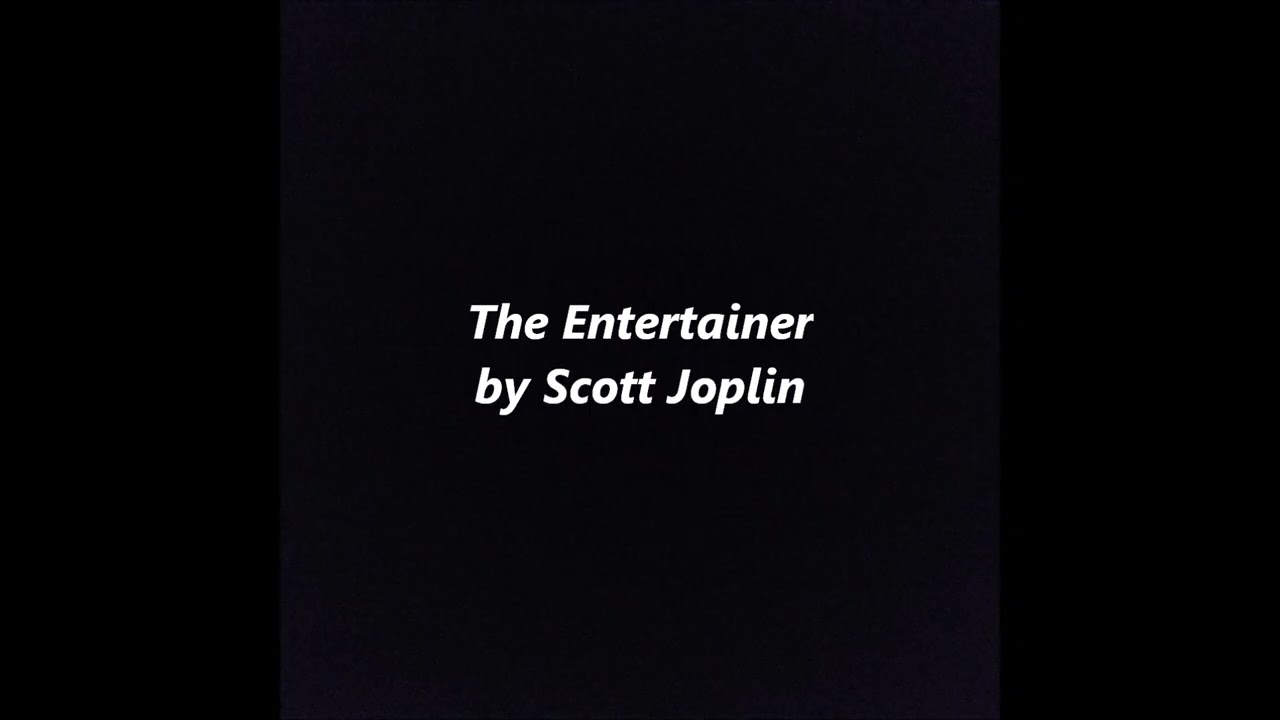 THE ENTERTAINER Scott Joplin The Sting Piano Ice Cream Truck Lyrics Words text trending song music